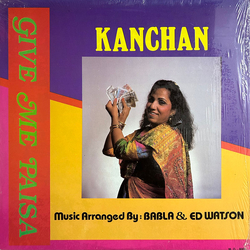 Kanchan Give Me Paisa Vinyl LP USED