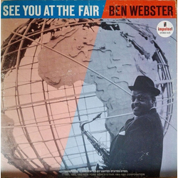 Ben Webster See You At The Fair Vinyl LP USED