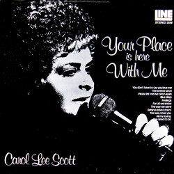 Carol Lee Scott Your Place Is Here With Me Vinyl LP USED