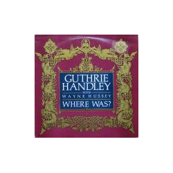 Guthrie Handley / Wayne Hussey Where Was? USED VINYL 7INCH
