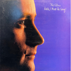 Phil Collins Hello, I Must Be Going! Vinyl LP USED