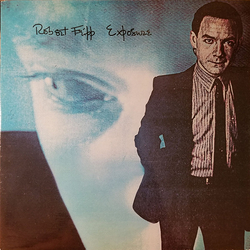 Robert Fripp Exposure Vinyl LP USED