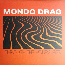 Mondo Drag Through The Hourglass Vinyl LP USED