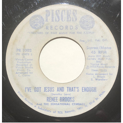 Renee Brooks / The Sensational Cymbals I've Got Jesus And That's Enough / The Lord Will Make A Way (Somehow) Vinyl 7" USED