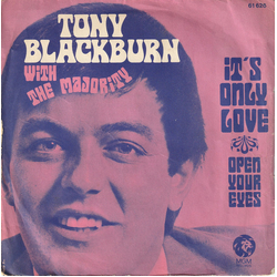 Tony Blackburn / The Majority It's Only Love Vinyl 7" USED