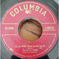 Jo Stafford I'll Be There (When You Get Lonely) / Underneath The Overpass USED VINYL 7INCH 45 RPM SINGLE