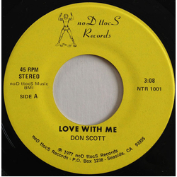Don Scott Love With Me Vinyl 7" USED