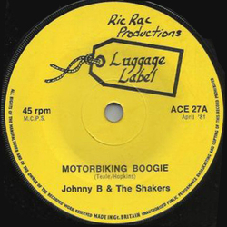 Johnny B. And The Shakers Motorbiking Boogie Vinyl 7" USED
