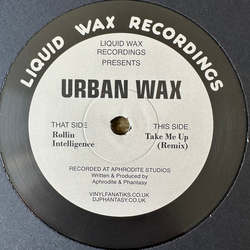 Urban Wax Rollin Intelligence / Take Me Up (Remix) Vinyl 12" USED