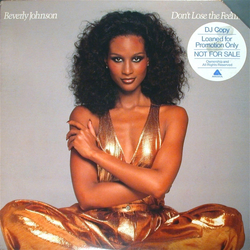 Beverly Johnson (2) Don't Lose The Feeling Vinyl LP USED