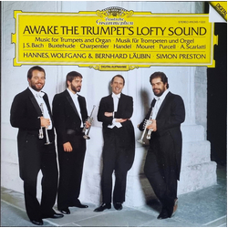Hannes Läubin / Wolfgang Läubin / Bernhard Läubin / Simon Preston Awake The Trumpet's Lofty Sound Vinyl LP USED
