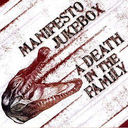 Manifesto Jukebox / A Death In The Family Manifesto Jukebox Vs A Death In The Family Vinyl LP USED