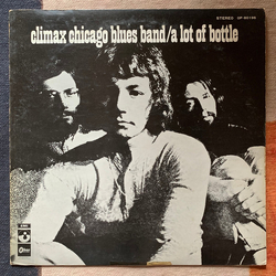 Climax Blues Band A Lot Of Bottle Vinyl LP USED