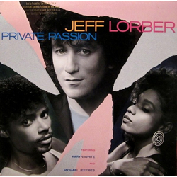 Jeff Lorber / Karyn White / Michael Jeffries Private Passion Vinyl LP USED