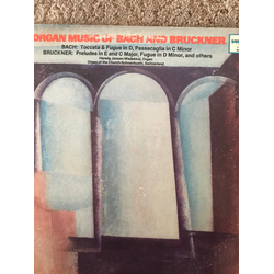 Johann Sebastian Bach / Anton Bruckner / Herwig Jansen-Wedekind Organ Music Of Bach And Bruckner Vinyl LP USED