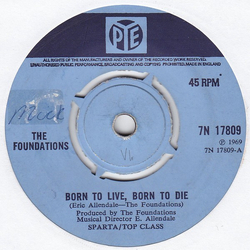 The Foundations Born To Live, Born To Die Vinyl 7" USED