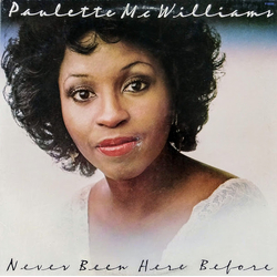 Paulette McWilliams Never Been Here Before Vinyl LP USED