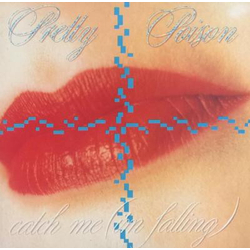 Pretty Poison Catch Me (I'm Falling) Vinyl 7" USED