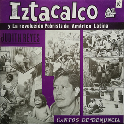 Judith Reyes Iztacalco Y La Revolución Pobrista De América Latina - Cantos De Denuncia Vinyl LP USED