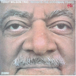 Teddy Wilson Trio Revisits The Goodman Years Vinyl LP USED