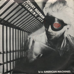 Johnny Warman Screaming Jets Vinyl 7" USED