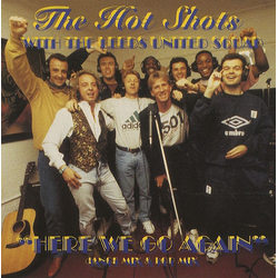 The Hot Shots (3) Here We Go Again Vinyl 7" USED