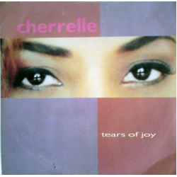 Cherrelle Tears Of Joy Vinyl 7" USED