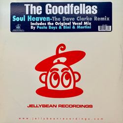 The Goodfellas (2) Soul Heaven (The Dave Clarke Remix) Vinyl 12" USED