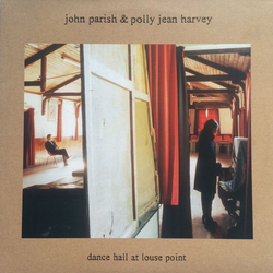 John Parish / PJ Harvey Dance Hall At Louse Point Vinyl LP USED