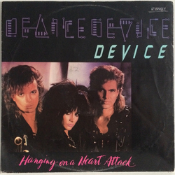 Device (2) Hanging On A Heart Attack Vinyl 12" USED