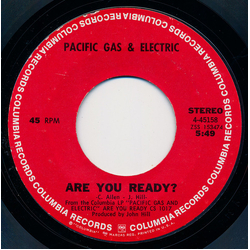 Pacific Gas & Electric Are You Ready? Vinyl 7" USED
