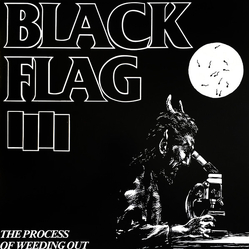 Black Flag The Process Of Weeding Out Vinyl 12" USED