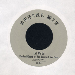 Rhythm & Sound / Ras Donovan / Ras Perez Let We Go Vinyl 7" USED