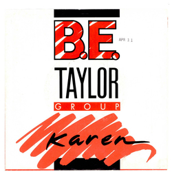 B.E. Taylor Group Karen Vinyl 7" USED