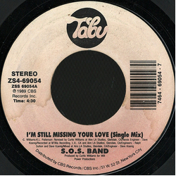 The S.O.S. Band I'm Still Missing Your Love Vinyl 7" USED
