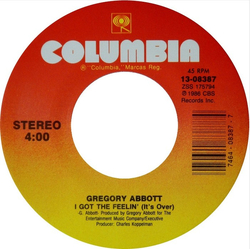 Gregory Abbott I Got The Feelin' (It's Over) Vinyl 7" USED