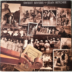 Jean Ritchie Sweet Rivers Vinyl LP USED