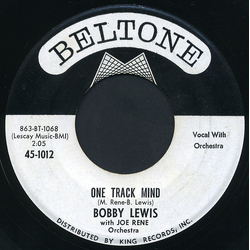 Bobby Lewis / Joe Rene & Orchestra One Track Mind / Are You Ready Vinyl 7" USED