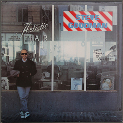 Steve Goodman Artistic Hair Vinyl LP USED