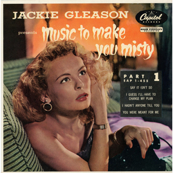 Jackie Gleason Music To Make You Misty (Part 1) Vinyl 7" USED