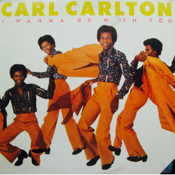 Carl Carlton I Wanna Be With You Vinyl LP USED