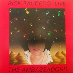 Rick Saucedo / The Fabulous Ambassadors Live Vinyl LP USED