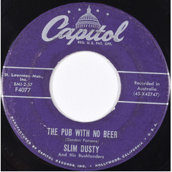 Slim Dusty The Pub With No Beer / Walkin' On My Way Vinyl 7" USED