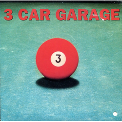 Three Car Garage 3 Car Garage Vinyl 7" USED