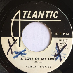 Carla Thomas A Love Of My Own /   Promises Vinyl 7" USED