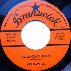 Big Maybelle Cold Cold Heart Vinyl 7" USED