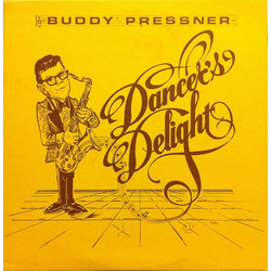 Buddy Pressner And His Orchestra Dancer's Delight Vinyl LP USED