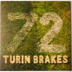 Turin Brakes 72 Vinyl 7" USED