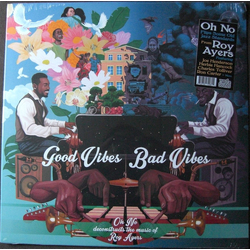 Oh No / Roy Ayers Good Vibes / Bad Vibes Vinyl LP USED