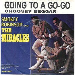 The Miracles Going To A Go-Go / Choosey Beggar Vinyl 7" USED